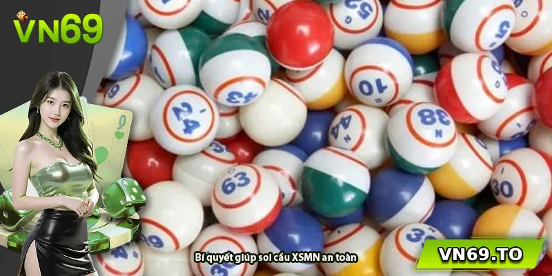 Bí quyết giúp soi cầu XSMN an toàn