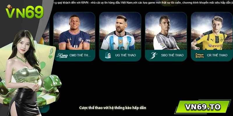 Cược thể thao với hệ thống kèo hấp dẫn