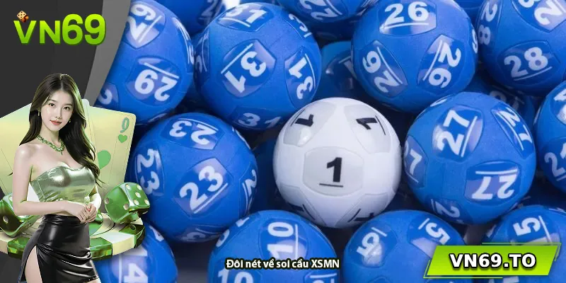 Đôi nét về soi cầu XSMN