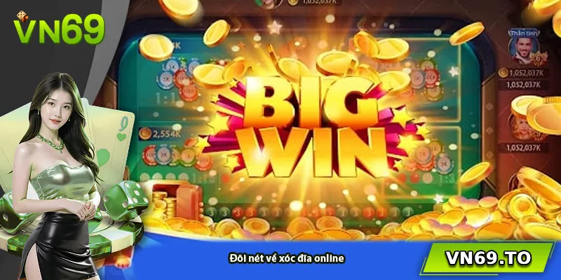 Đôi nét về xóc đĩa online