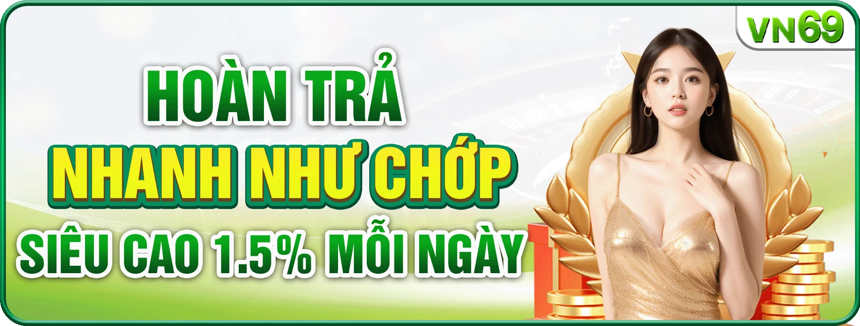 Khuyến mãi hoàn trả nhanh như chớp siêu cao lên đến 1.5% mỗi ngày