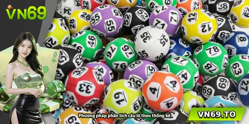 Phương pháp phân tích cầu lô theo thống kê