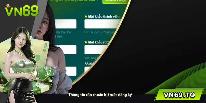 Thông tin cần chuẩn bị trước đăng ký