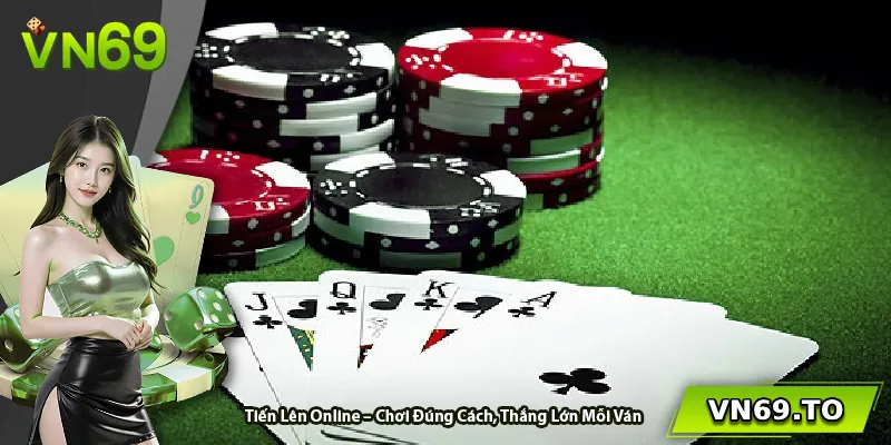 Tiến Lên Online – Chơi Đúng Cách, Thắng Lớn Mỗi Ván